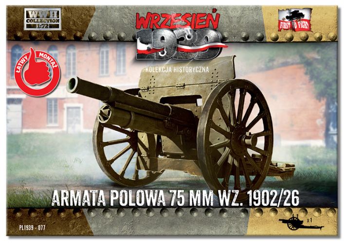 FIRST TO FIGHT 1/72 077 ARMATA POLOWA 75 MM WZ.1902/26
