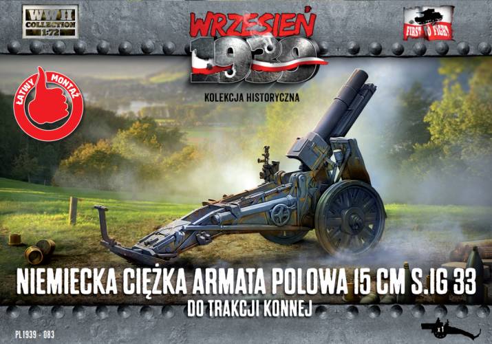 FIRST TO FIGHT 1/72 083 GERMAN HEAVY FIELD GUN 15 cm SIG 33 FOR HORSE TRACTION