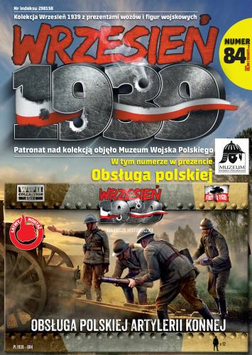 FIRST TO FIGHT 1/72 084 POLISH HORSE ARTILLERY SERVICE