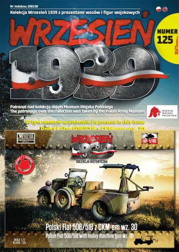 FIRST TO FIGHT 1/72 125 POLSKI FIAT 508/518 WITH HEAVY MACHINE GUN WZ.30