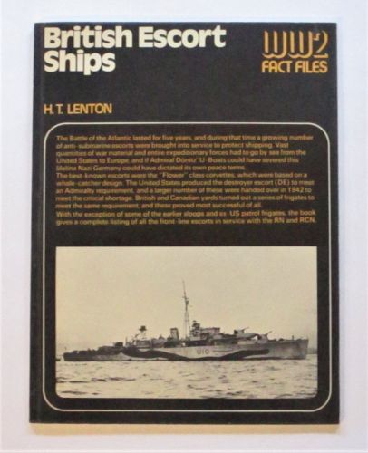 CHEAP BOOKS  ZB3445 WW2 FACTFILES BRITISH ESCORT SHIPS - H. T. LENTON