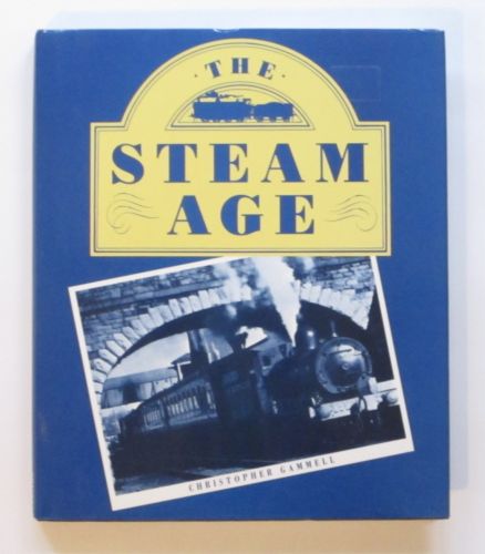 CHEAP BOOKS  ZB3440 THE STEAM AGE - CHRISTOPHER GAMMELL