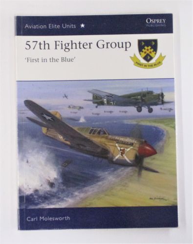 CHEAP BOOKS  ZB3416 AVIATION ELITE UNITS 57TH FIGHTER GROUP