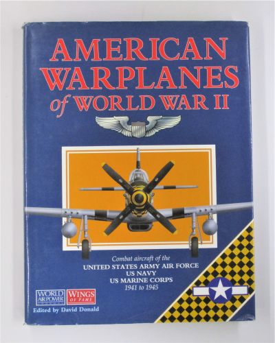 CHEAP BOOKS  ZB3419 AMERICAN WARPLANES OF WORLD WAR II
