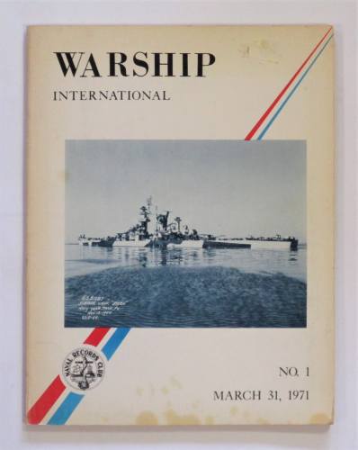 CHEAP BOOKS  ZB3656 WARSHIP INTERNATIONAL NO. 1 MARCH 31 1971 NAVAL RECORDS CLUB