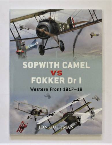 CHEAP BOOKS  ZB3644 OSPREY DUEL NO 7 SOPWITH CAMEL VS FOKKER DR I - JON GUTTMAN