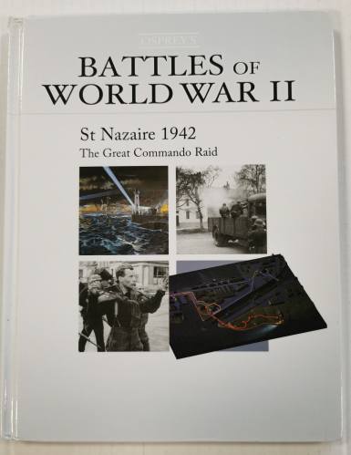CHEAP BOOKS  ZB4026 BATTLES OF WORLD WAR II - ST NAZAIRE 1942
