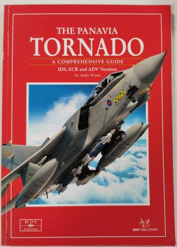 SAM MODELLERS DATAFILES  29. THE PANAVIA TORNADO A COMPREHENSIVE GUIDE 