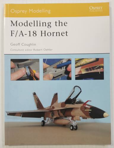 OSPREY MODELLING  016. MODELLING THE F/A-18 HORNET - GEOFF COUGHLIN