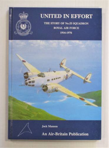 CHEAP BOOKS  ZB3824 UNITED IN EFFORT - JOCK MANSON - AN AIR-BRITAIN PUBLICATION