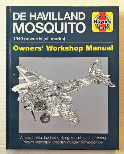 CHEAP BOOKS  ZB4644 HAYNES DE HAVILLAND MOSQUITO 1940 ONWARDS OWNERS WORKSHOP MANUAL