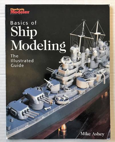CHEAP BOOKS  ZB3565 BASICS OF SHIP MODELLING THE ILLUSTRATED GUIDE