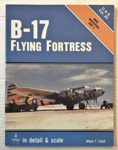 CHEAP BOOKS  ZB3561 B-17 FLYING FORTRESS IN DETAIL   SCALE more derivatives part 3