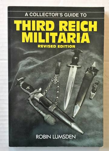 CHEAP BOOKS  ZB3549 A COLLECTORS GUIDE TO THIRD REICH MILITARIA