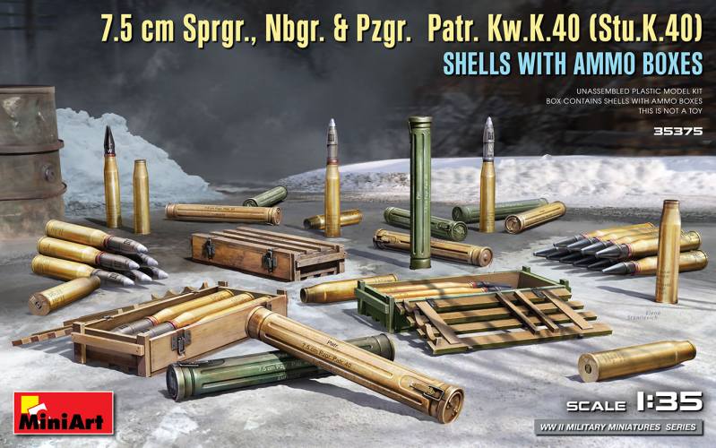 MINIART 1/35 35375 7.5CM SPRGR. NBGR AND PZGR PATR. KW.K.40  STU.K.40  SHELLS WITH AMMO BOXES