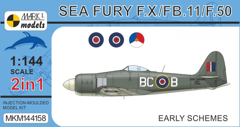 MARK I MODELS 1/144 144158 SEA FURY F.X/FB.11/F.50