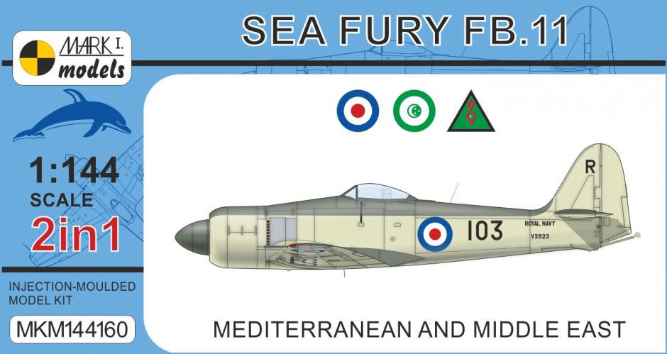 MARK I MODELS 1/144 144160 SEA FURY FB.11 MEDITERRANEAN AND MIDDLE EAST