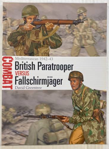 OSPREY COMBAT  1.  British Paratrooper VERSUS Fallschirmjager 