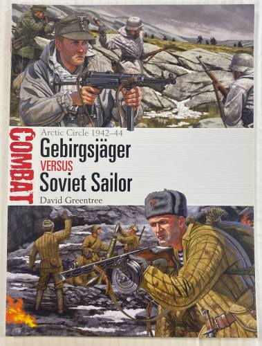 OSPREY COMBAT  30.  GEBIRGSJAGER VERSUS SOVIET SOLDIER 