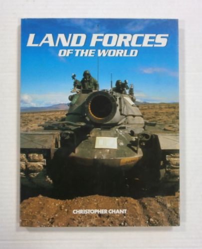 CHEAP BOOKS  ZB1201 LAND FORCES OF THE WORLD - CHRISTOPHER CHANT