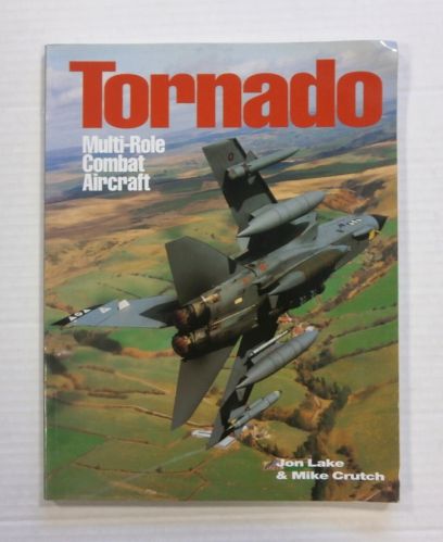 CHEAP BOOKS  ZB1227 TORNADO MULTI-ROLE COMBAT AIRCRAFT JON LAKE