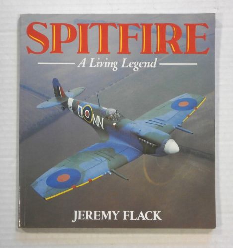 CHEAP BOOKS  ZB3791 SPITFIRE A LIVING LEGEND - JEREMY FLACK