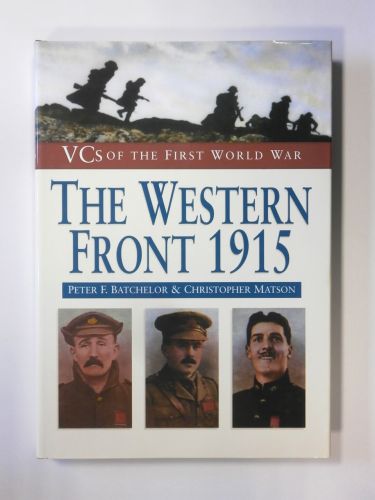 CHEAP BOOKS  ZB2417 VCs OF THE FIRST WORLD WAR THE WESTERN FRONT 1915