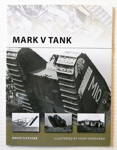 NEW VANGUARDS  178. MARK V TANK