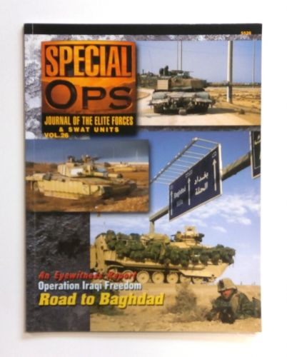 CHEAP BOOKS  ZB1657 SPECIAL OPS JOURNAL OF THE ELITE FORCES   SWAT UNITS VOL.26 - ROAD TO BAGHDAD