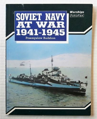 CHEAP BOOKS  ZB2672 SOVIET NAVY AT WAR 1941-1945 - FOTOFAX