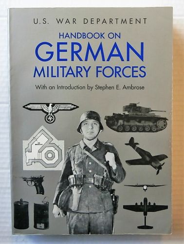 CHEAP BOOKS  ZB2681 U.S. WAR DEPARTMENT HANDBOOK ON GERMAN MILITARY FORCES  UK SALE ONLY 
