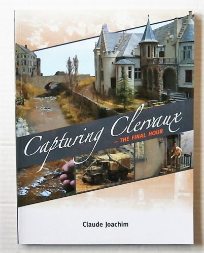 CHEAP BOOKS  ZB3130 CAPTURING CLERVAUX - THE FINAL HOUR - CLAUDE JOACHIM