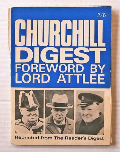 CHEAP BOOKS  ZB3102 CHURCHILL DIGEST - FOREWORD BY LORD ATTLEE
