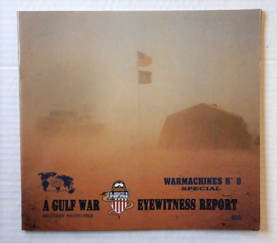 CHEAP BOOKS  ZB2206 WARMACHINES No 8 SPECIAL - A GULF WAR EYE WITNESS REPORT