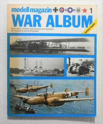 CHEAP BOOKS  ZB2260 MODELL MAGAZIN WAR ALBUM - RARE NAVAL MILITARY AND AVIATION PHOTOGRAPHS FOR MODELLERS AND ENTHUSIASTS