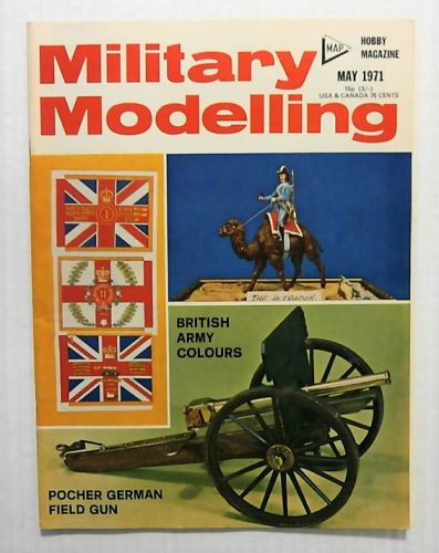 MILITARY MODELLING  MILITARY MODELLING 1971 MAY