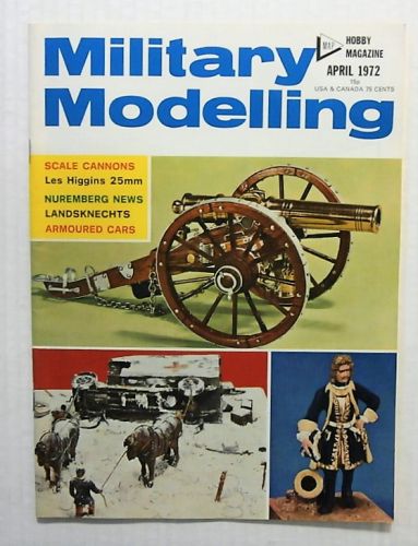 MILITARY MODELLING  MILITARY MODELLING 1972 APRIL