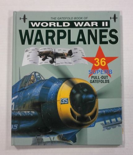 CHEAP BOOKS  ZB1155 THE GATEFOLD BOOK OF WORLD WAR II WARPLANES