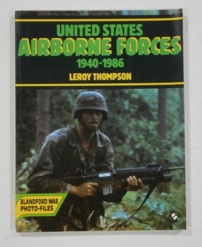 CHEAP BOOKS  ZB1094 UNITED STATES AIRBORNE FORCES 1940 - 1986
