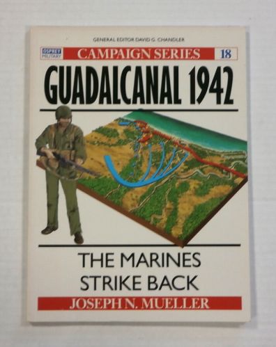 OSPREY CAMPAIGN  018. GUADALCANAL 1942