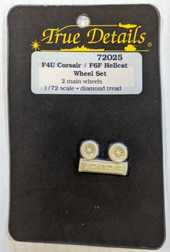 TRUE DETAILS 1/72 72025 F4U CORSAIR / F6F HELLCAT WHEEL SET 2 MAIN WHEELS 