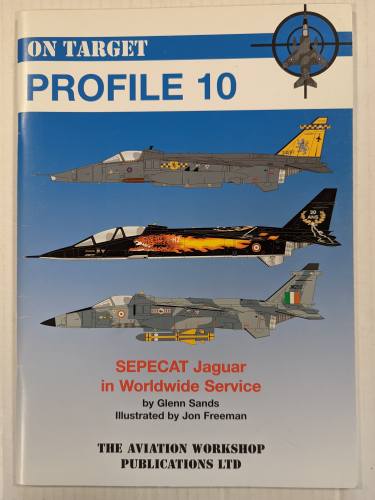 CHEAP BOOKS  ZB4209 ON TARGET PROFILE 10 SEPECAT JAGUAR IN WORLDWIDE SERVICE 