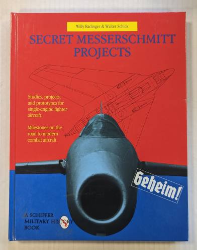 CHEAP BOOKS  ZB4371 SECRET MESSERSCHMITT PROJECTS 