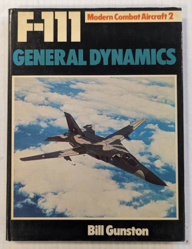 CHEAP BOOKS  ZB4531 MODERN COMBAT AIRCRAFT 2 F-111 GENERAL DYNAMICS 