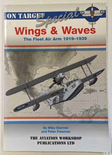 CHEAP BOOKS  ZB4572 WINGS   WAVES THE FLEET AIR ARM 1919-1939
