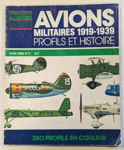 CHEAP BOOKS  ZB4679 AVIONS MILITAIRES 1919-1939 PROFILS ET HISTOIRE  FRENCH TEXT 