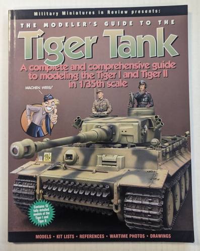 CHEAP BOOKS  ZB4698 THE MODELLERS GUIDE TO THE TIGER TANK 
