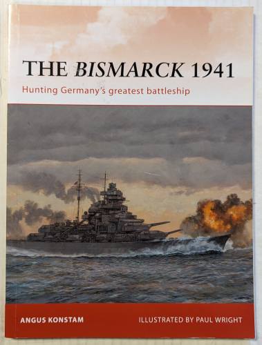 OSPREY CAMPAIGN  232. THE BISMARCK 1941