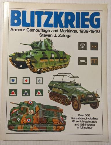CHEAP BOOKS  ZB5129 BLITZKRIEG ARMOUR CAMOUFLAGE AND MARKINGS 1939-40