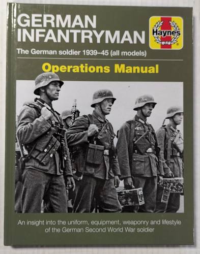CHEAP BOOKS  ZB5194 HAYNES GERMAN INFANTRYMAN THE GERMAN SOLDIER 1939-45